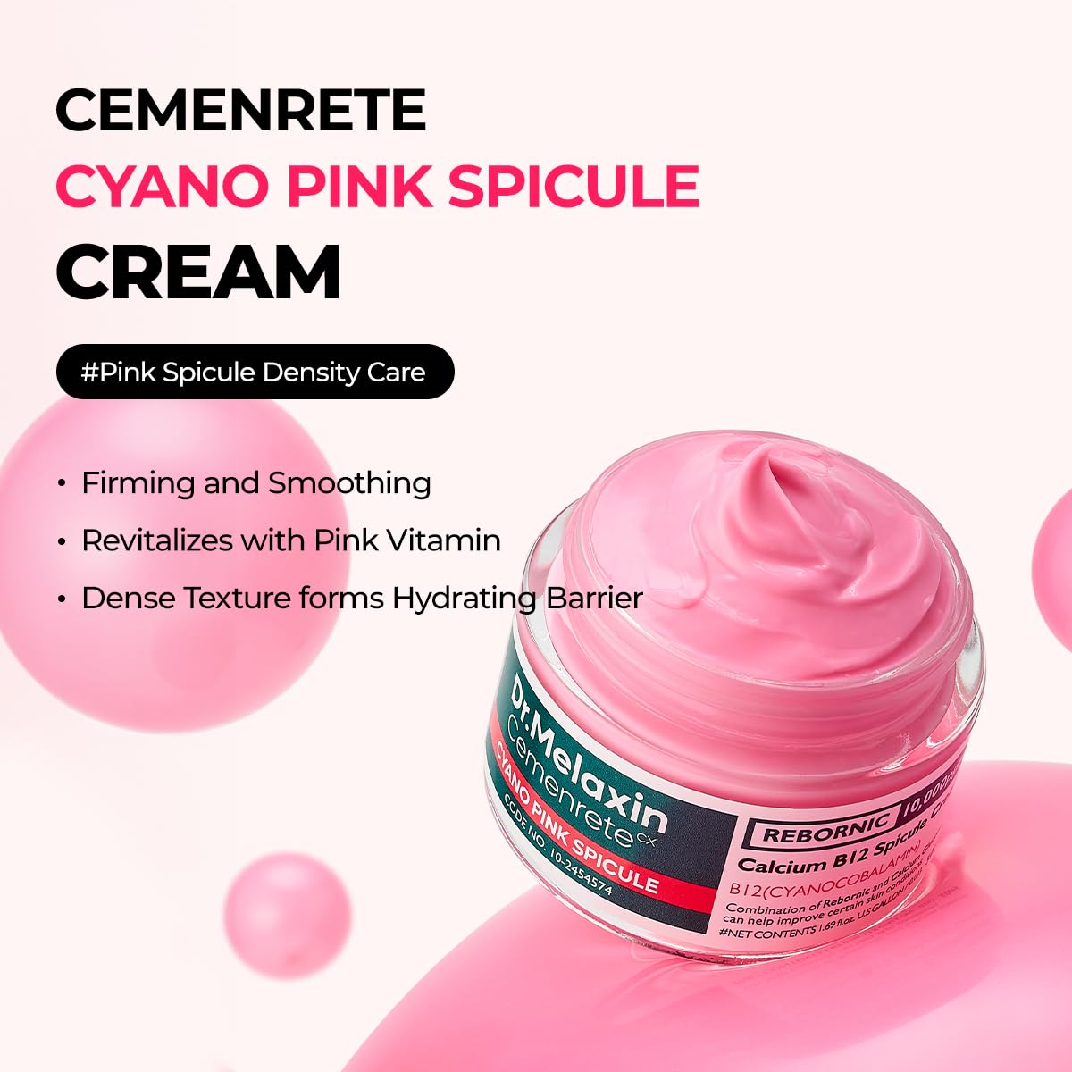 Cemenrete Cyano Pink Spicule Spicule Cream της Dr.Melaxin